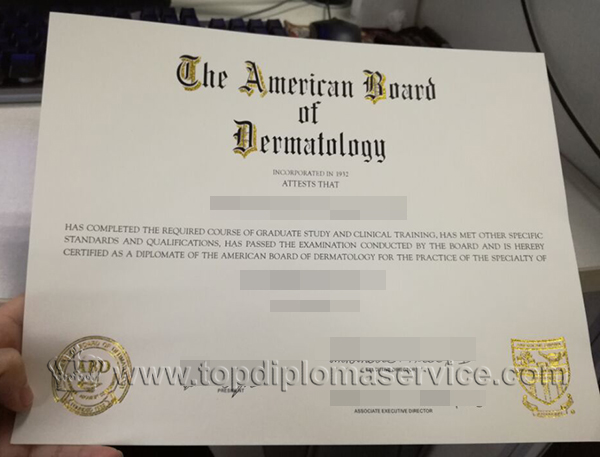 The American Board of Dermatology Certificate, buy diplomas