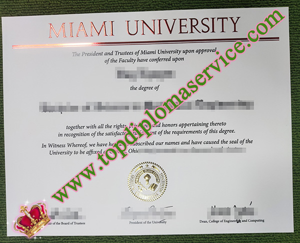 Miami University diploma, Miami University degree, Miami University transcript, 迈阿密大学毕业证,