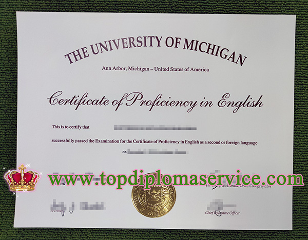 University of Michigan diploma, University of Michigan degree, Certificate of Proficiency in English,