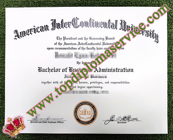 American InterContinental University diploma, fake AIU diploma, AIU degree,