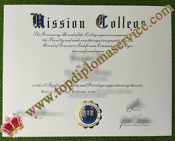 Mission College diploma, Mission College certificate, Mission College degree,