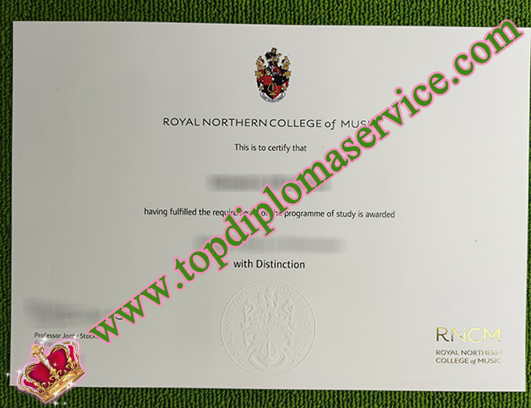 Royal Northern College of Music degree, fake RNCM degee, RNCM certificate, 皇家北方音乐学院证书