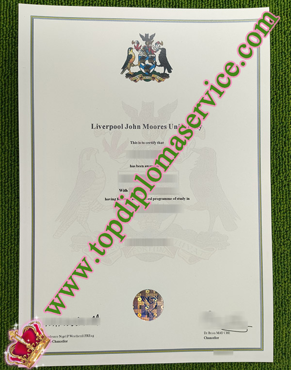 Liverpool John Moores University diploma, Liverpool John Moores University degree, fake LJMU certificate, 利物浦约翰摩尔大学文凭,