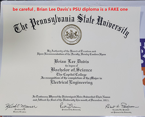Penn State University diploma, fake PSU diploma, Brian Lee Davis's fake diploma,