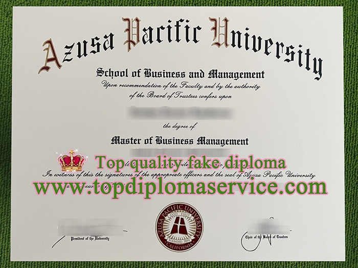 Azusa Pacific University diploma, Azusa Pacific University degree,