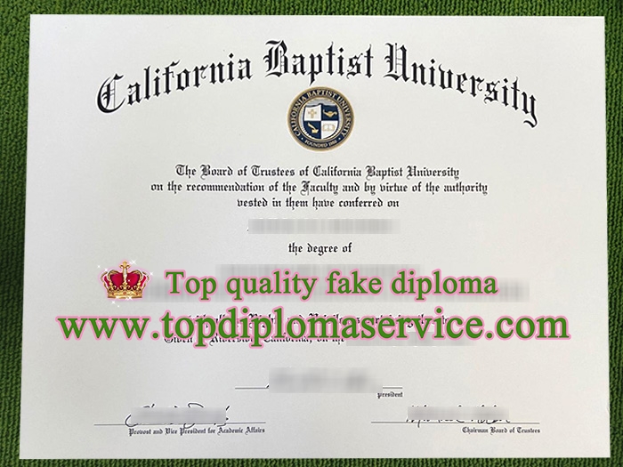California Baptist University diploma, California Baptist University degree,