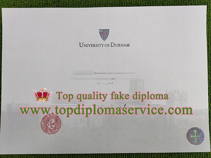 Durham University degree, fake Durham University certificate,