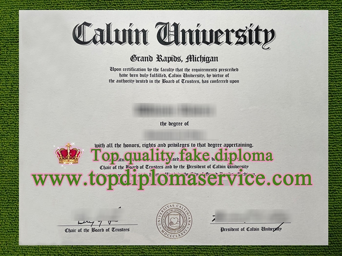 Calvin University diploma, fake Calvin University certificate,