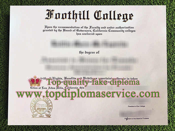 Foothill College diploma, Foothill College certificate,