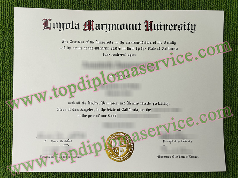 Loyola Marymount University diploma, Loyola Marymount University fake certificate,